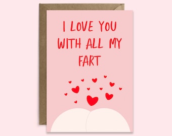 carte d'anniversaire de pet | Carte pet | Je t'aime avec tous mes pets | Couples qui pètent ensemble | Carte pet anniversaire