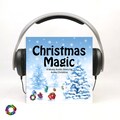 Christmas Magic Music Audiobook for Kids: Sing-Along Song & Story (MP3 Download)
