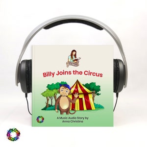 Audiobook for Preschool Kids | Music Audio Story for children with an interactive sing-along song with dance moves | Billy Joins the Circus