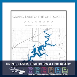 Grand Lake O the Cherokees OK Topographical Map | Print Ready Wall Decor | Multiple Layers | svg pdf ai eps png jpg g-code
