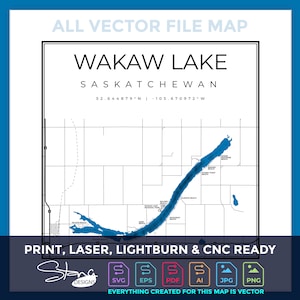 Wakaw Lake SK Topographical Map | Print Ready Wall Decor | Multiple Layers | svg pdf ai eps png jpg g-code