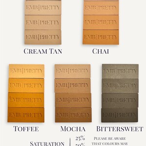 May include: Swatch cards showing different shades of brown, from light cream tan to dark bittersweet. The shades are labeled "Cream Tan", "Chai", "Toffee", "Mocha", and "Bittersweet". The saturation of the swatches is indicated with a scale from 25% to 100%. The text "Please be aware that colours may appear differently on screen and in person" is also included.