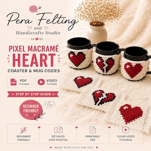 May include: Three black mugs with cream-colored macramé cozies featuring red pixelated heart designs, accompanied by three matching square macramé coasters. The text reads Pera Felting and Handicrafts Studio, Pixel Macramé Heart Coaster & Mug Cozies.