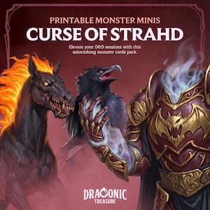 Könnte beinhalten: Eine digitale Grafik mit dem Text PRINTABLE MONSTER MINIS CURSE OF STRAHD und DRACONIC TREASURE. Das Bild zeigt ein schwarzes Pferd mit brennender Mähne, einen schwarzen Vogel und eine kopflose, verzierte rot-goldene Rüstung mit Rauch.