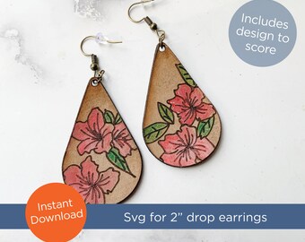 SVG laser file for 2" drop earrings - includes azalea design