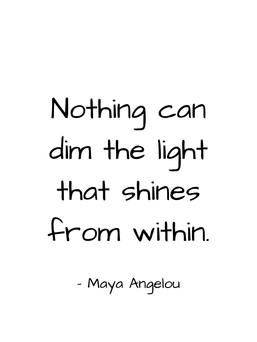 Nothing Can Dim the Light That Shines From Within, Printable Wall Art ...