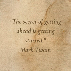 The secret of getting ahead, printable wall art, Inspirational quote, Quote print, Gift, Gift for family