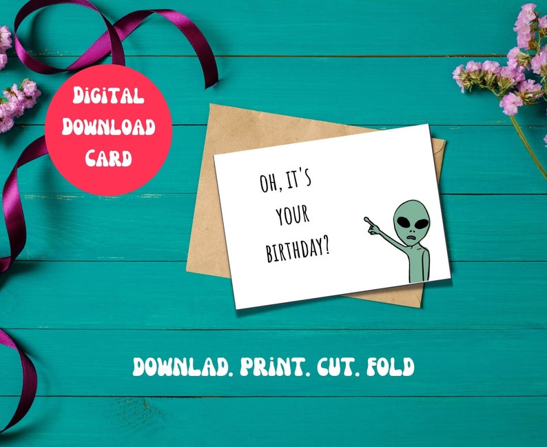 PRINTABLE Birthday Alien Greeting Card / PDF / 7inx5in - Etsy