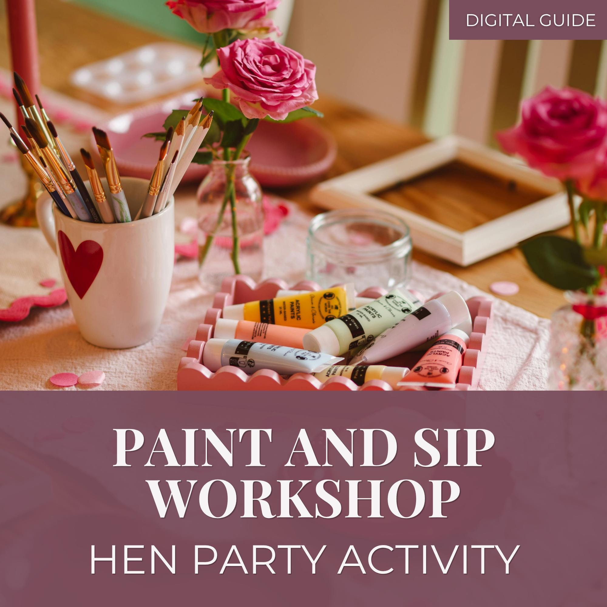 DIY Paint and Sip Party Guide: Bachelorette or Hen Party Activity Kit ...