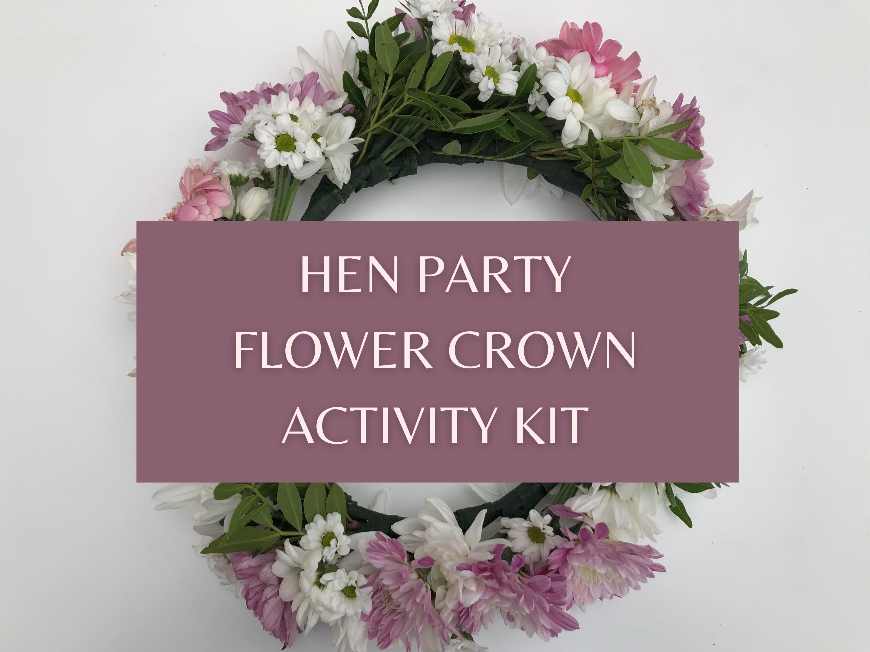 Flower Crown Kit Perfect for a Hen Party Activity for 4 Hens Etsy UK