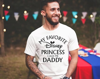 My Favorite Disney Princess Calls Me Daddy Shirt, New Dad Gift, Dad and Daughter Matching Shirt, Disney Daddy Tee, Disney Shirt Gift