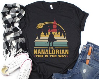 La camisa Nanalorian, The Grandmalorian, Nana Shirts, Funny Nana Shirt, Shirts For Mom, Mother's Day, Women's Shirt for Grandma