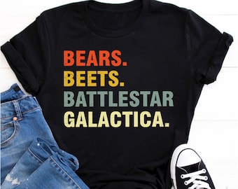 Bears Beets Battlestar Galactica Shirt, The Office Shirt, Funny Shirt, Unisex Ladies Tee, Tee Shirt, Funny Office Shirt, Tumblr Shirt
