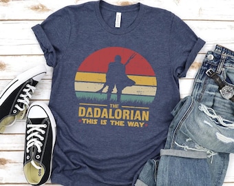 Star Wars Shirt for Dad, The Dadalorian T-shirt, Dad Shirt, Husband Gift, Gift for him, Gift for Father, Humor Father's Day Gift, Galaxy Tee
