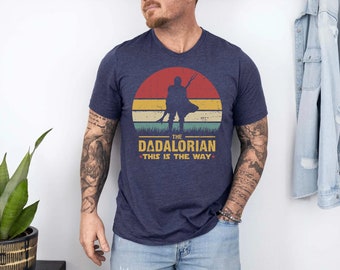 Dadalorian Shirt, Dad Shirt, Husband Gift, Father's Day Gift, Gift for him, Gift for Father, Valentine Gift Dad, Dad Gift, Christmas Gift