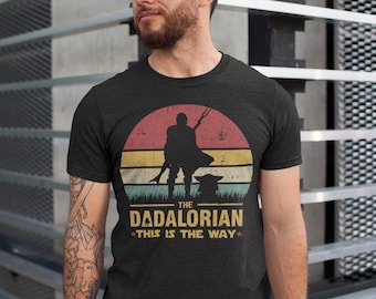 The Dadalorian T-shirt, Star Wars Shirt für Papa, Ehemanngeschenk, Vatertagsgeschenk, Geschenk für ihn, Geschenk für Vater, Vatergeschenk, Starwars Te P7400