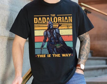Dadalorian Shirt, Dad Shirt, Husband Gift, Father's Day Gift, Gift for him, Gift for Father, Valentine Gift Dad, Dad Gift, Christmas Gift