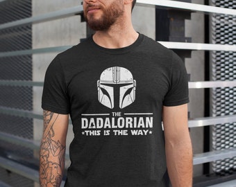 The Dadalorian T-shirt, Star Wars Shirt für Papa, Ehemanngeschenk, Vatertagsgeschenk, Geschenk für ihn, Geschenk für Vater, Vatergeschenk, Starwars Te P7400
