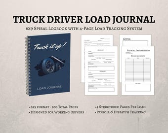 Truck Driver Load Journal – 6x9 Spiral Logbook with 4-Page Load Tracking System – For Owner Operators & Company Drivers