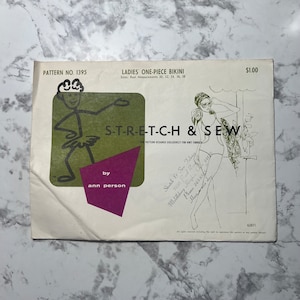 May include: A vintage sewing pattern for a one-piece bikini, featuring a stick figure illustration and the text "S-T-R-E-T-C-H & SEW". The pattern is designed for knit fabrics and is by Ann Person.