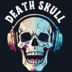 May include: A colorful skull wearing headphones with the text "DEATH SKULL" above it.