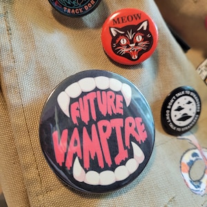 Future Vampire Button Pins
