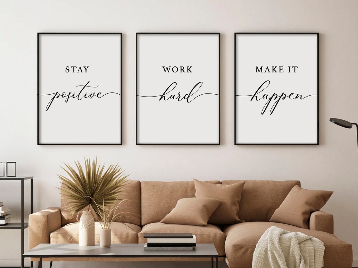 Stay Positive Work Hard Make It Happen Set of 3 Printable Wall Art ...