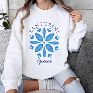 Santorini Greece Sweatshirt, Greek Gift Hoodie Sweater, Greece Island Vacations Inspired Comfy Clothing with Tile Style Graphic Design