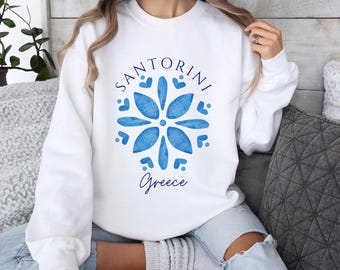 Santorini Greece Sweatshirt, Greek Gift Hoodie Sweater, Greece Island Vacations Inspired Comfy Clothing with Tile Style Graphic Design