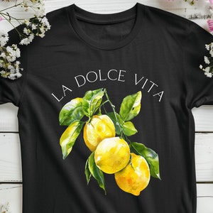 La Dolce Vita Italy Lemons Shirt, Sweet Life Italy Gift, Italy Lover Vacation Tee, Italian Quotes & Phrases The Art Of Doing Nothing t-Shirt