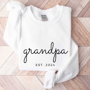 Grandpa Sweatshirt, Personalized Grandpa Sweater, Grandparents Shirt, Custom Pregnancy Announcement Grandparents, Grampa Est Sweatshirt