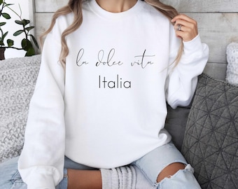 La Dolce Vita Italia Sweatshirt for Women & Men, Italian Sayings Phrases Travel Lover Gift, Italy Vacation Mode Hoodie Minimalist Crewneck