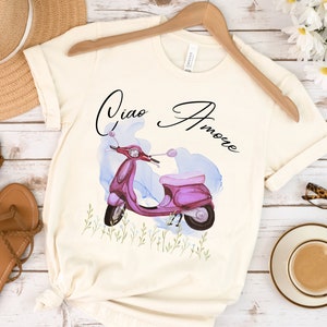 Ciao Amore Italia Shirt, Gift for Italy Lover, Italian Hello Tee Shirt, Italy Phrases Ciao Scooter tShirt, Funny Travel Shirt Vacation Shirt