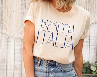 Roma Italia Shirt, Italian Gift Location Shirt, Italy Quotes Travel Tee, Girls Trip Shirt, Family Matching Tshirt, Vacation Mode Love Italy