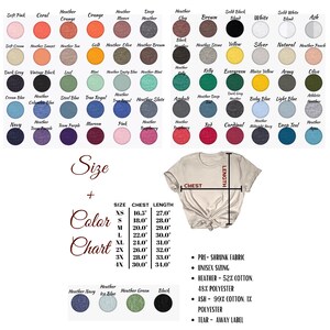 May include: A size chart for t-shirts with a variety of colors and sizes. The chart includes chest and length measurements in inches. The chart also includes information about the fabric composition and care instructions.