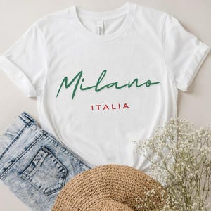 Milano City Shirt, Italia tShirt, Milan Italy Trip Gift t Shirt, Italian Flag Quote Travel Tee, Family Vacation Italy Lover Honeymoon Shirt