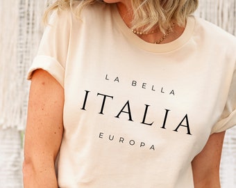 Camisa La Bella Italia, camiseta Europa, regalo de Italia, camiseta de viaje con cita italiana, camiseta de vacaciones familiares en Italia con ubicación geográfica minimalista