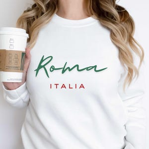 Roma Italia Sweatshirt, Rome Italy City Sweater, Italian Flag Europe Hoodie Sweatshirt, Italy Lover Gift, Travel Vacation Aesthetic Crewneck