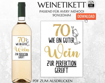 70. Geburtstag | Flaschenetikett zum Ausdrucken | Weinetikett Geburtstagsgeschenk | Sofort download | Last Minute Geschenk | FLE007
