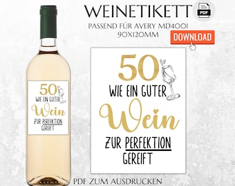 50. Geburtstag | Flaschenetikett zum Ausdrucken | Weinetikett Geburtstagsgeschenk | Sofort download | Last Minute Geschenk | FLE005