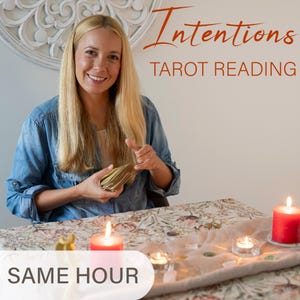 Same Hour Intentions Tarot Reading, Spiritual Guidance