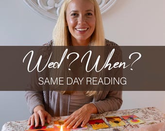 Same Day Tarot Reading: When will you get married?