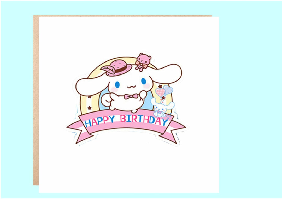 Cinnamoroll Birthday Card Cinnamoroll and Friends Birthday Card ...
