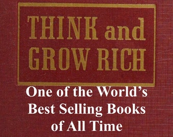 THINK and GROW RICH: Napoleon Hill, Vintage Book (1937), Make Money, Law of Attraction, Wealth Creation, Visualization, Power of Mind, Pdf