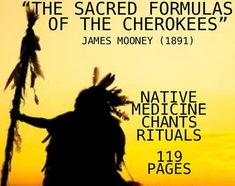 CHEROKEE MEDICINE RITUALS: Vintage Book, Native American, Healing, Magic, Chants, Rituals, Witches, Ghosts, Shamanism, Shaman, Pdf download