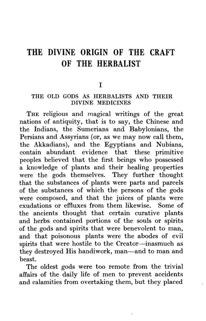 May include: A black and white page from a book with the title "The Divine Origin of the Craft of the Herbalist". The text discusses the religious and magical writings of ancient civilisations and their beliefs about the origins of herbalism.