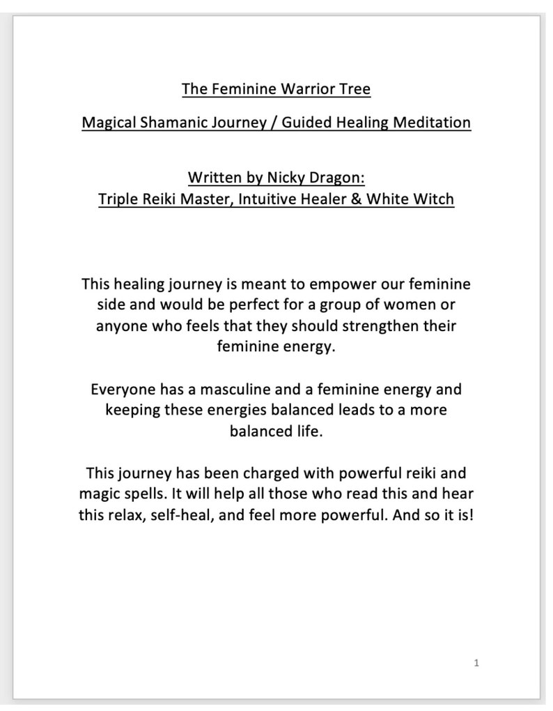 Op de afbeelding: Een zwart-wit tekstdocument met de titel "The Feminine Warrior Tree" en de ondertitel "Magical Shamanic Journey / Guided Healing Meditation". Het document bevat ook de tekst "Written by Nicky Dragon: Triple Reiki Master, Intuitive Healer & White Witch".