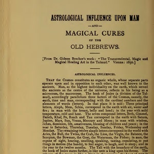 May include: A page from a book about the astrological influence upon man and magical cures of the old Hebrews. The text discusses the cosmos, the earth, time, and man, and how they correspond to the cardinal numbers and elements of words. The text also mentions the book of Jeziro, which is a division of the Talmud.