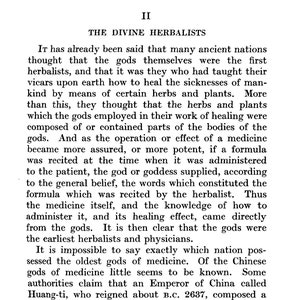 May include: A page from an antique book about herbalism and the history of medicine. The text discusses the belief that ancient gods were the first herbalists and taught their followers how to use herbs and plants for healing.