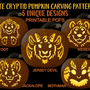 May include: Five printable pumpkin carving patterns featuring cute cryptids. The patterns include a Bigfoot, Jersey Devil, Jackalope, Mothman, and Werewolf. Each pattern is displayed on a lit pumpkin.